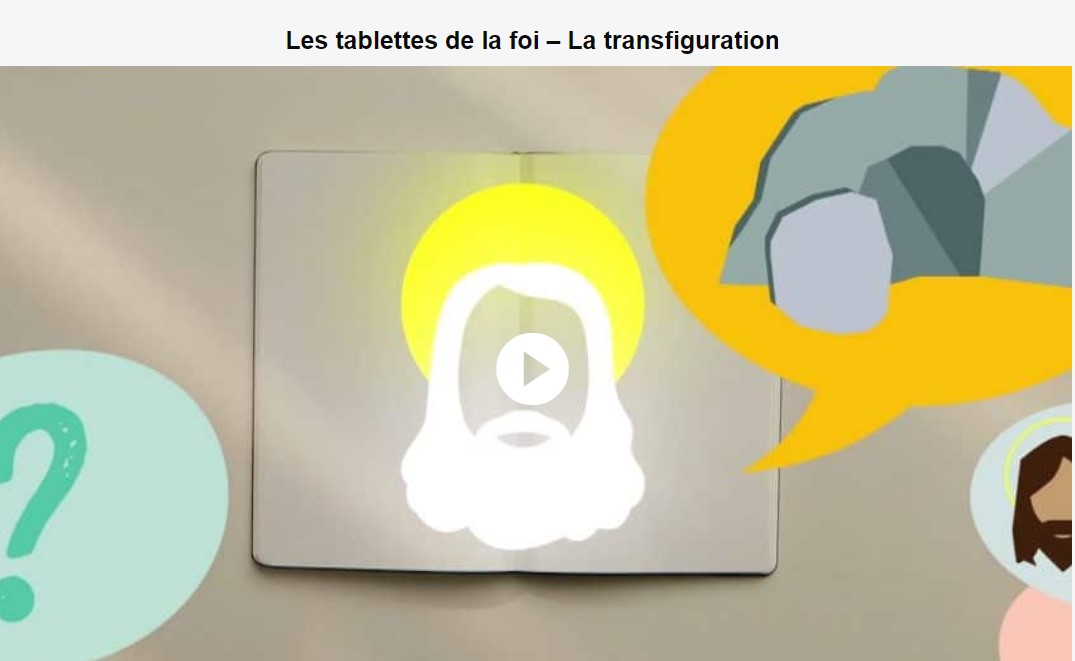 Transfiguration TablettesFoi JDS